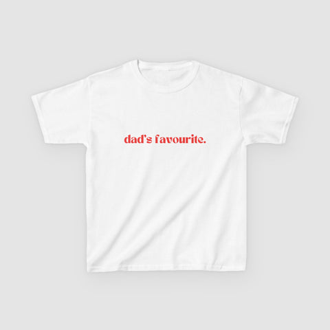 "DAD'S FAVOURITE." BABY TEE